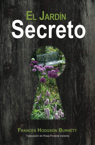 Libro: El Jardín Secreto [versión Íntegra] (spanish Edition)