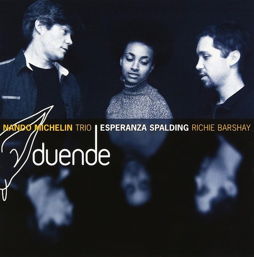 Cd: Duende, Feat. Esperanza Spalding