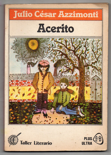 Acerito - Julio César Azzimonti - Antiguo 1988