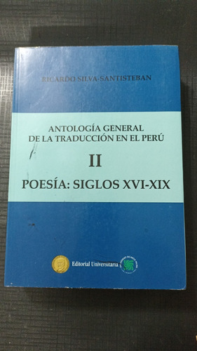 Antología General De La Traducción En El Peru