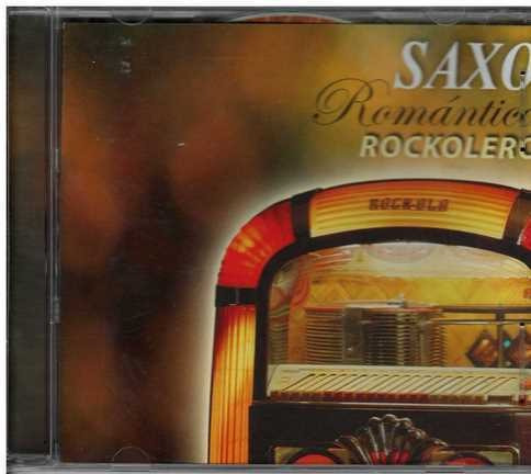 Cd - Saxo Romantico Rockolero Vol. 16 - Original Y Sellado