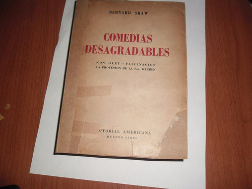 Comedias Desagradables - Bernard Shaw - Editorial Americana