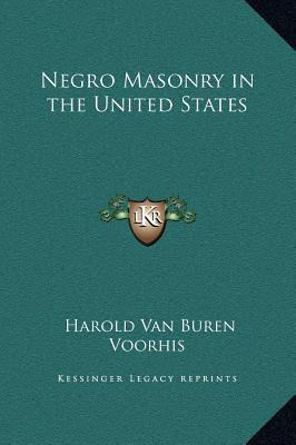 Libro Negro Masonry In The United States - Harold Van Bur...