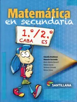 Comprar Matematica En Secundaria 1° Caba\u002F 2° Secundaria Es, De No Aplica. Editorial Santillana, Tapa Blanda En Español