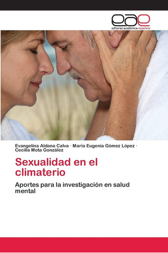 Libro: Sexualidad En El Climaterio: Aportes Para La Investig