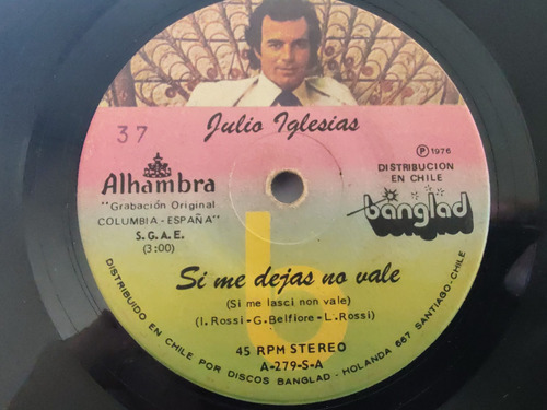 Vinilo  Single De Julio Iglesias - Historia De Amor ( Q136