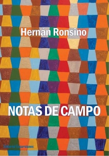 Notas De Campo - Ronsino Hernan (libro)