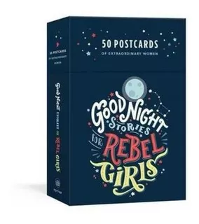 Good Night Stories For Rebel Girls: 50 Postcards - Elena ...