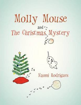 Libro Molly Mouse And The Christmas Mystery - Naomi Rodri...