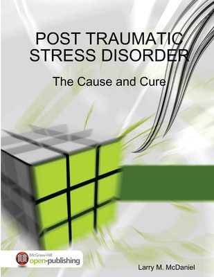 Libro Post Traumatic Stress Disorder - The Cause And Cure...