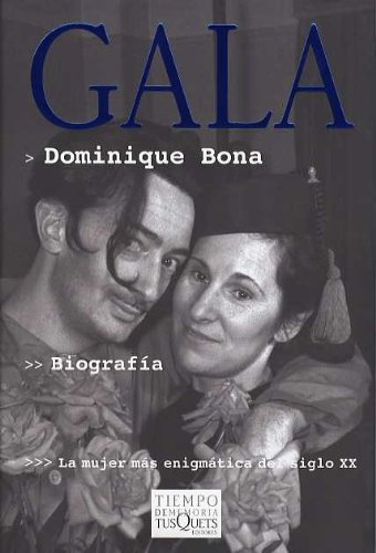Libro Gala  De Dominique Bona  Tusquets