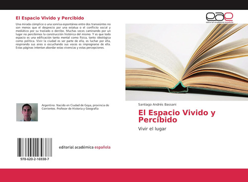 Libro: El Espacio Vivido Y Percibido: Vivir Lugar (spanis