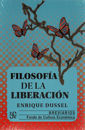 Filosofía De La Liberación - Enrique Dussel