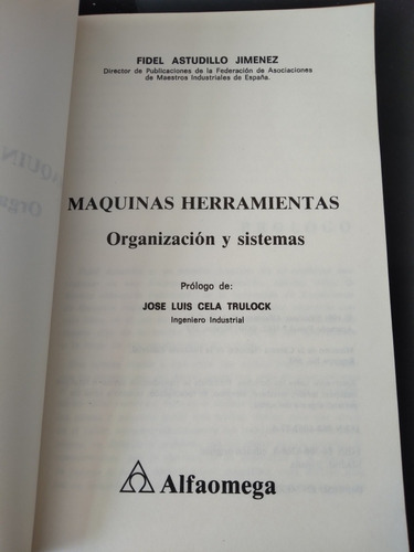 Máquinas Herramientas Organización Y Sistemas F Astudillo J (Usado)