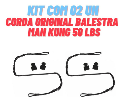 Corda Balestra Besta Crossbow Man Kung 50 Libras - Kit 02 Un