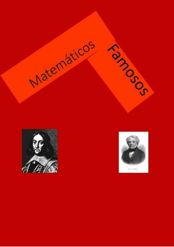 Matemáticos Famosos: Biografias, De Antonio Carlos Garcia. Série Não Aplicável, Vol. 1. Editora Clube De Autores, Capa Mole, Edição 1 Em Português, 2022