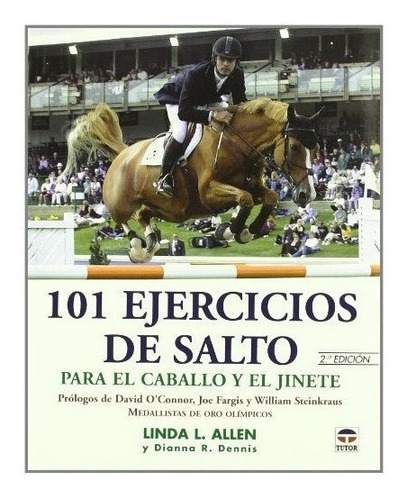 101 Ejercicios De Salto Para El Caballo Y El Jinete : Linda