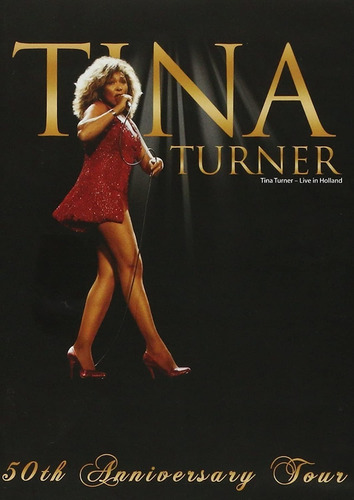 Tina Turner  50th Anniversary Tour ( Bluray)
