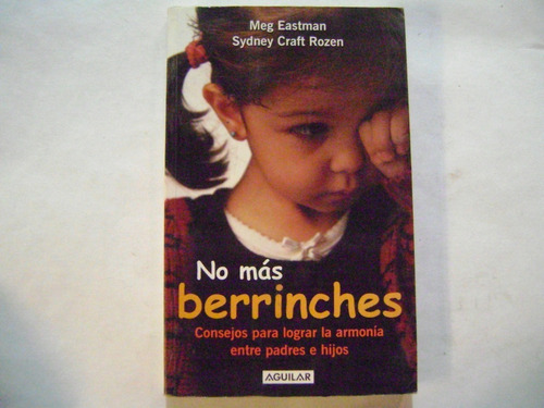 Libro No Mas Berrinches / Meg Eastman