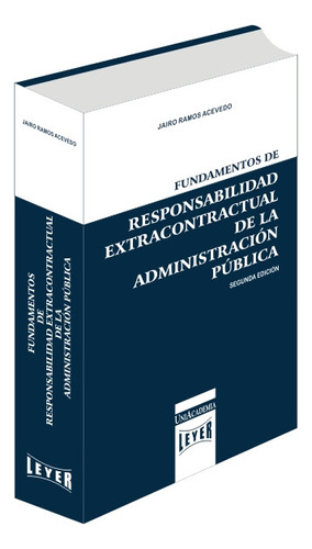 Fundamentos De Responsabilidad Extracontractual