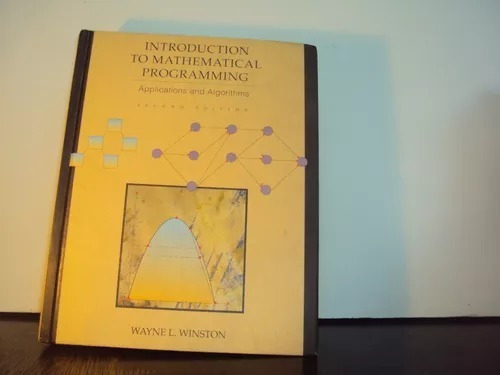 Introduccion To Mathematical Programming Winston