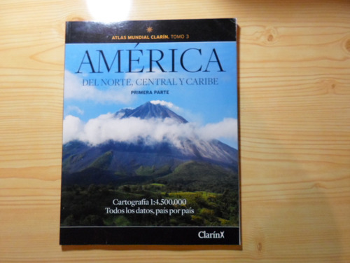 America Primera Parte - Atlas Mundial Clarin