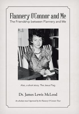 Libro Flannery O'connor And Me: The Friendship Between Fl...