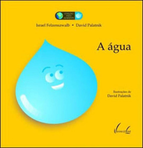 Agua, A - Col. Meio Ambiente