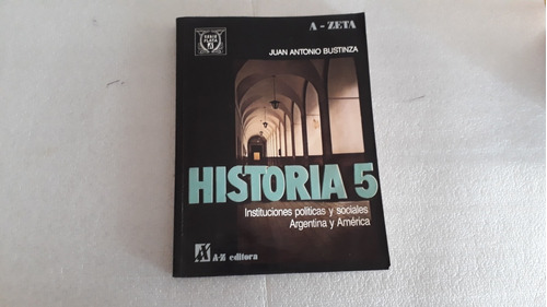 Historia 5. Bustinza. Az (serie Plata)