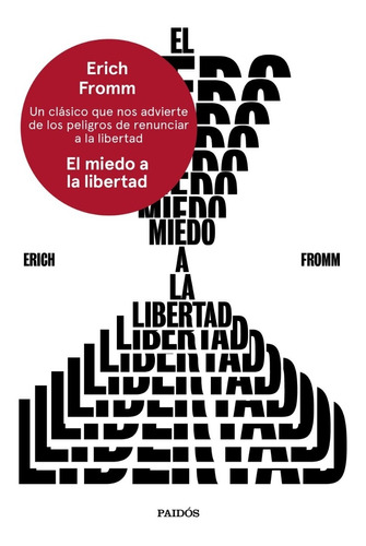 Libro: El Miedo A La Libertad / Erich Fromm - Tapa Dura