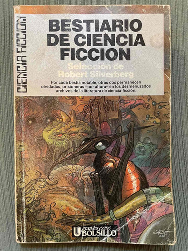 Bestiario De Ciencia Ficción. Selección De R. Silverberg