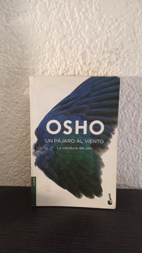 Un Pájaro Al Viento - Osho