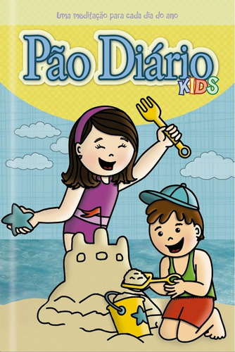 Livro Pão Diário Kids - Novas Aventuras