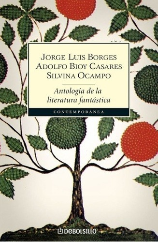 Libro - Antologia De La Literatura Fantastica - Casares, Bor