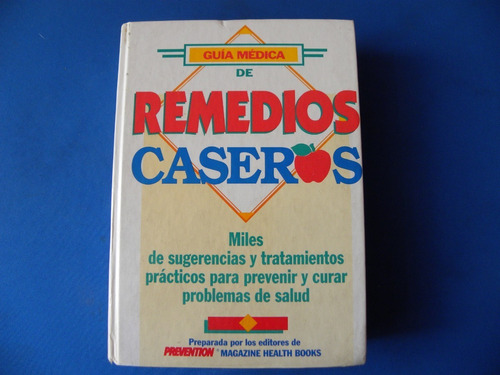 Libro Guía Medica De Remedios Caseros
