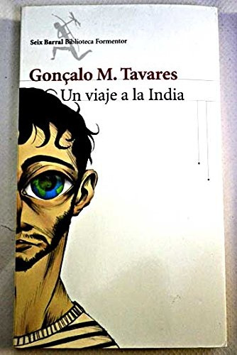 Un Viaje A La India - Tavares Goncalo M