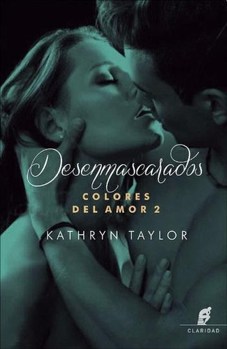 Desenmascarados - Taylor, Kathryn