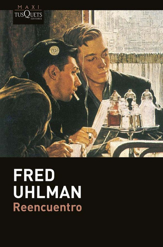 Reencuentro - Fred Uhlman