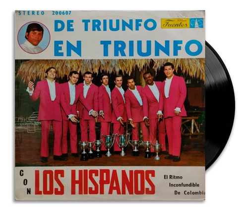 Los Hispanos - De Triunfo En Triunfo - Lp