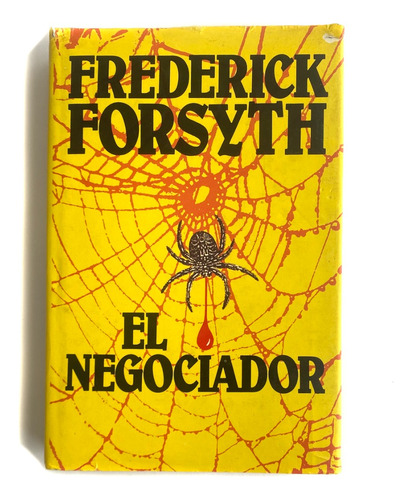 Libro El Negociador - Frederick Forsyth- Circulo De Lectores