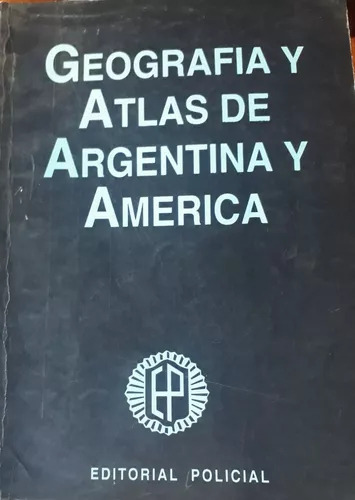 Maria Beatriz Schroh: Argentina Futura: Geografía Y Atlas