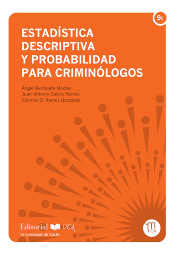 Estadística Descriptiva Para Criminólogos - Ángel Berihue...