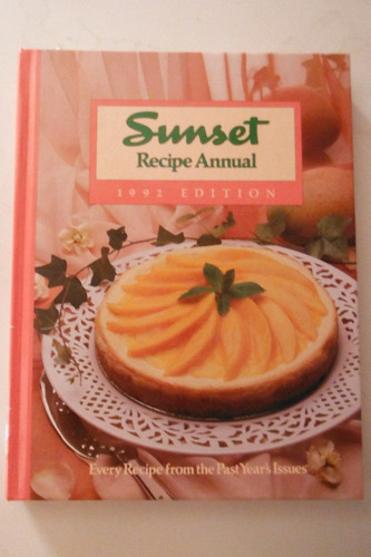 Libro De Cocina Sunset Recipe Annual 1992 Edition Book Food