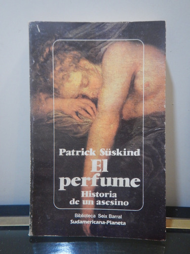 Adp El Perfume Historia De Un Asesino Patrick Suskind / 1986