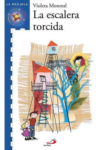 Libro Escalera Torcida,la Serie Azul