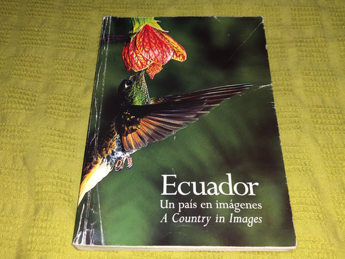 Ecuador, Un País En Imágenes A Country In Images - El Conejo