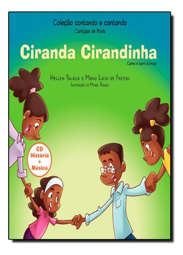 Ciranda Cirandinha, De Mario Lucio De / Palacio Freitas. Editora Vida E Consciencia Em Português