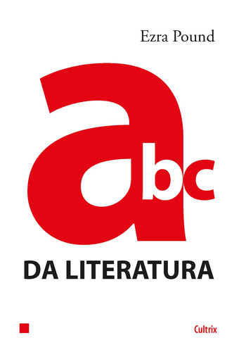 Abc da Literatura, de Pound, Ezra. Editora Pensamento Cultrix, capa mole em português, 2014