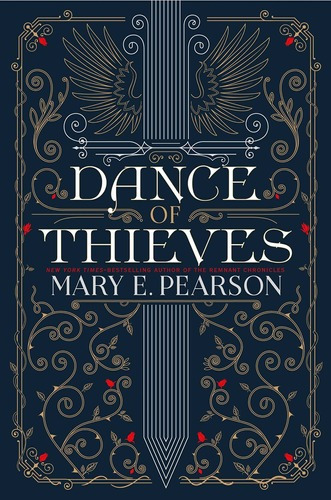 Dance Of Thieves, De Mary E Pearson. Editorial Henry Holt & Company En Inglés