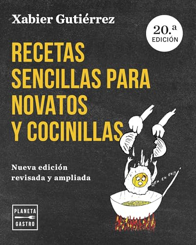 Recetas Sencillas Para Novatos Y Cocinillas Nueva Edicion Ac